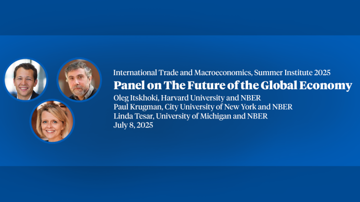 2025 International Trade and Macroeconomics, "Panel on The Future of the Global Economy"